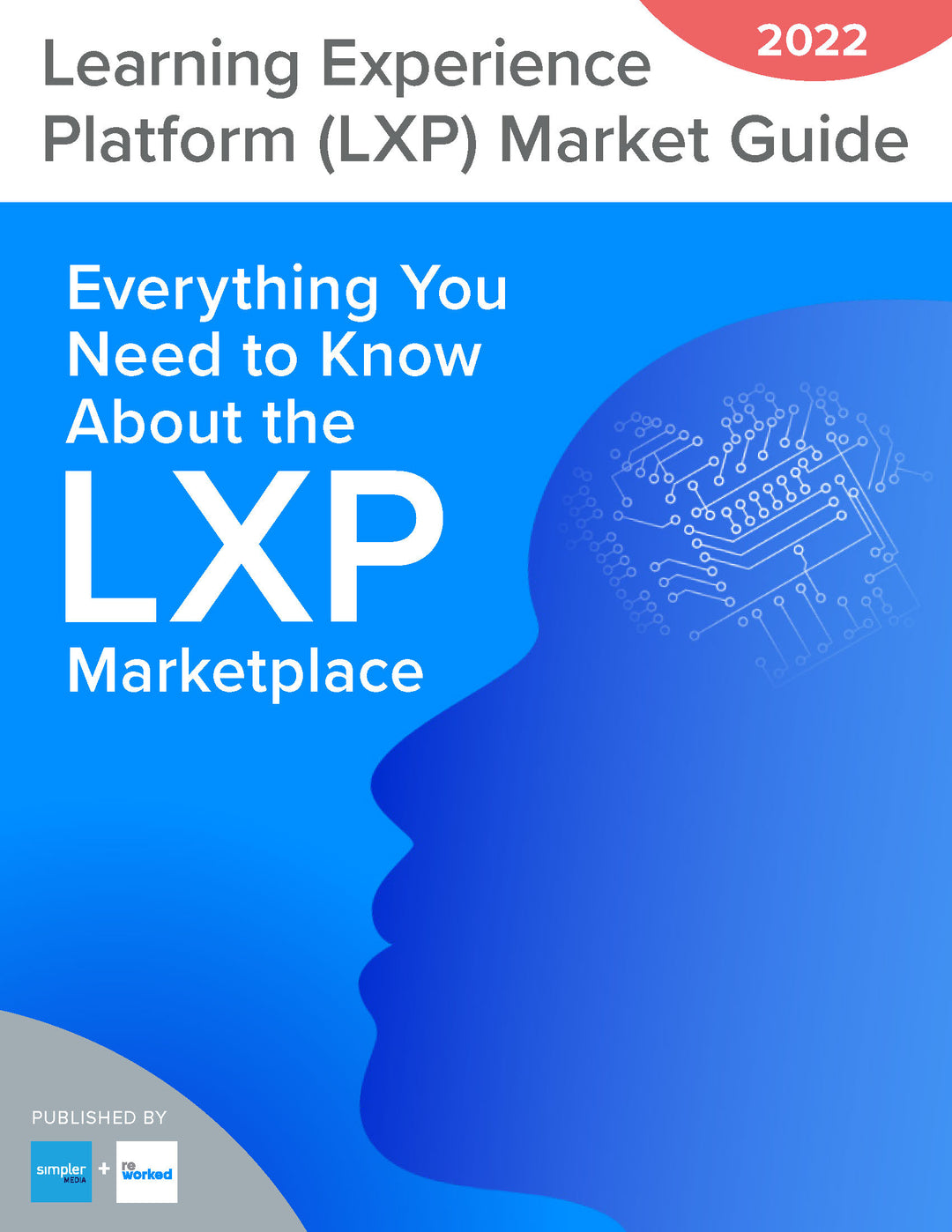 Learning Experience Platform (LXP) Market Guide (2022)