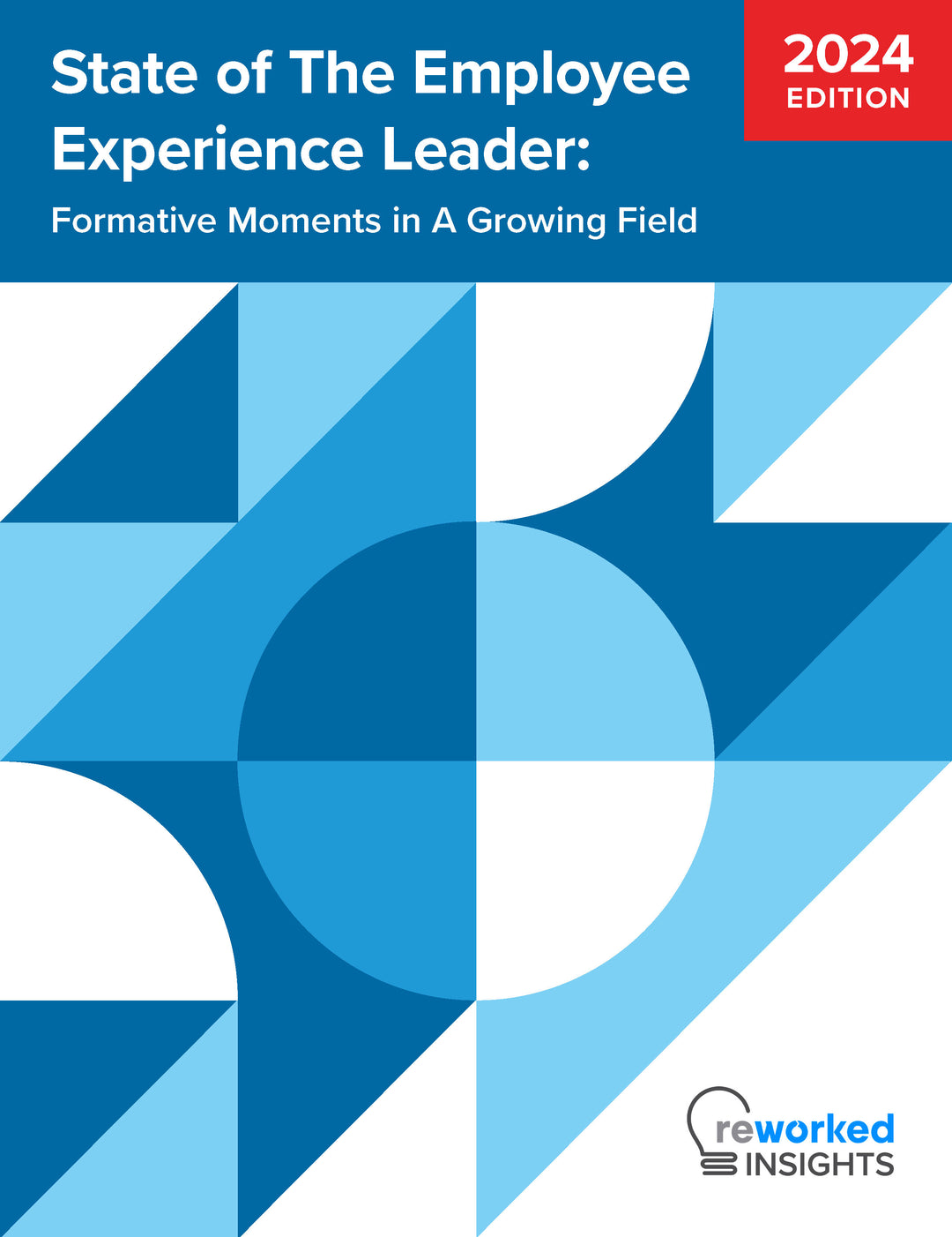 State of the Employee Experience Leader (2024)